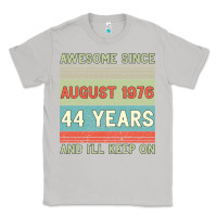 Moon Dust awesome since august 1976 44 years and i ll keep on Classic Tee - Bettercallsaul