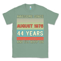 Sage awesome since august 1976 44 years and i ll keep on Classic Tee - Bettercallsaul