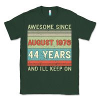 Sports Green awesome since august 1976 44 years and i ll keep on Classic Tee - Bettercallsaul