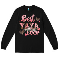 Black best yaya ever mother's day Long Sleeve Tee - CowGirlArtShop