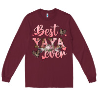 Burgundy best yaya ever mother's day Long Sleeve Tee - CowGirlArtShop