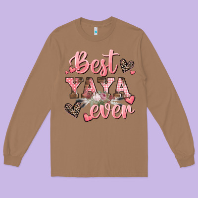 Best Yaya Ever Mother's Day Long Sleeve Tee Designed By Cowgirlartshop