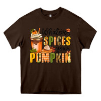 Chocolate Brown whatever spices your pumpkin Heavy Core Tee - MaliasSmallBusiness