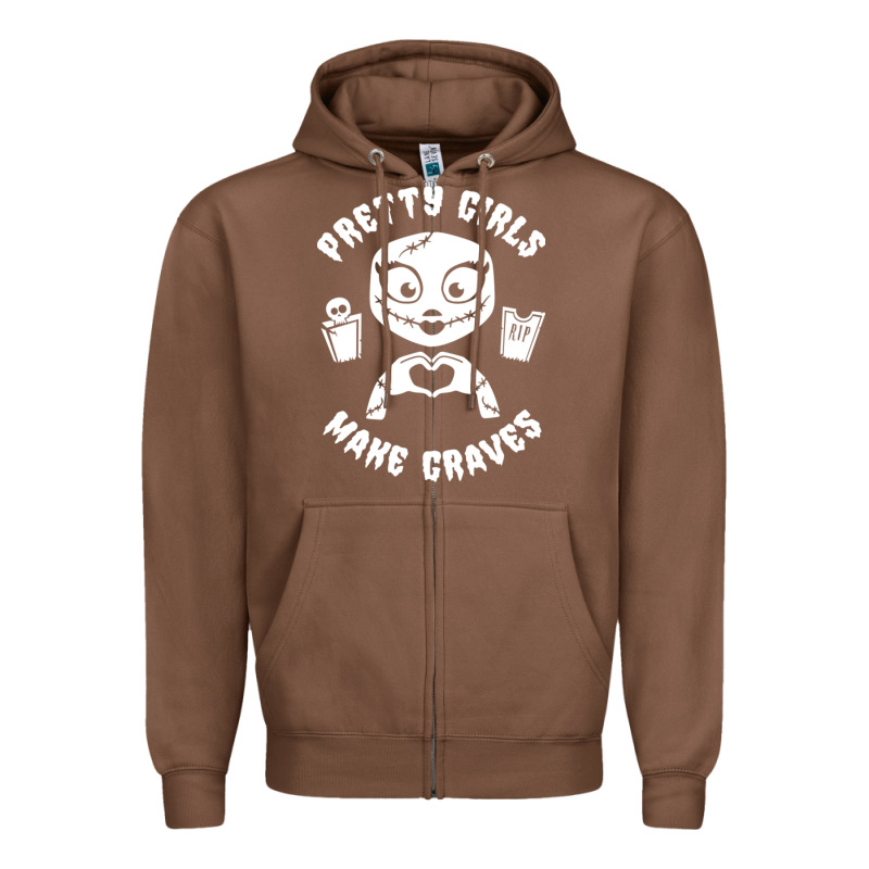 Pretty Girls Make Graves Zipper Hoodie by tuanDangUi | Teevron