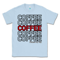 Dusty Blue Coffee Makes Classic Tee - Bettercallsaul