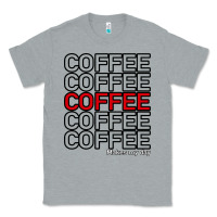 Heather Grey Coffee Makes Classic Tee - Bettercallsaul