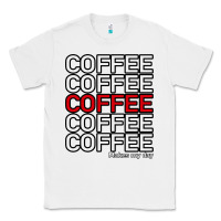 White Coffee Makes Classic Tee - Bettercallsaul