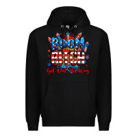 Black boom bitch get out the way Premium Hoodie - RanaPortraitStore