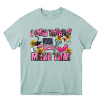 Arona i can totally make that Heavy Core Tee - MaliasSmallBusiness