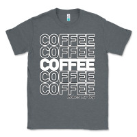 Charcoal Heather Coffee Makes Classic Tee - Bettercallsaul