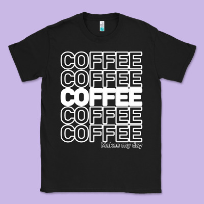 Coffee Makes Classic Tee Designed By Bettercallsaul
