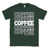 Sports Green Coffee Makes Classic Tee - Bettercallsaul