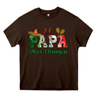 Chocolate Brown el papa mas chingon Heavy Core Tee - MaliasSmallBusiness