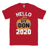 Red Hello Joe Biden 2020 Classic Tee - Bettercallsaul