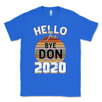 True Royal Hello Joe Biden 2020 Classic Tee - Bettercallsaul