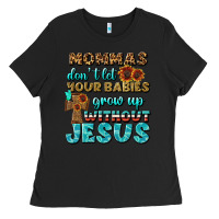 Black Mommas Don't Let Your Babies Grow  Up Without Jesus Ladies Tee - BundleAndBundleShop