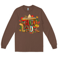 Chestnut cinco de mayo taco lady Long Sleeve Tee - CowGirlArtShop