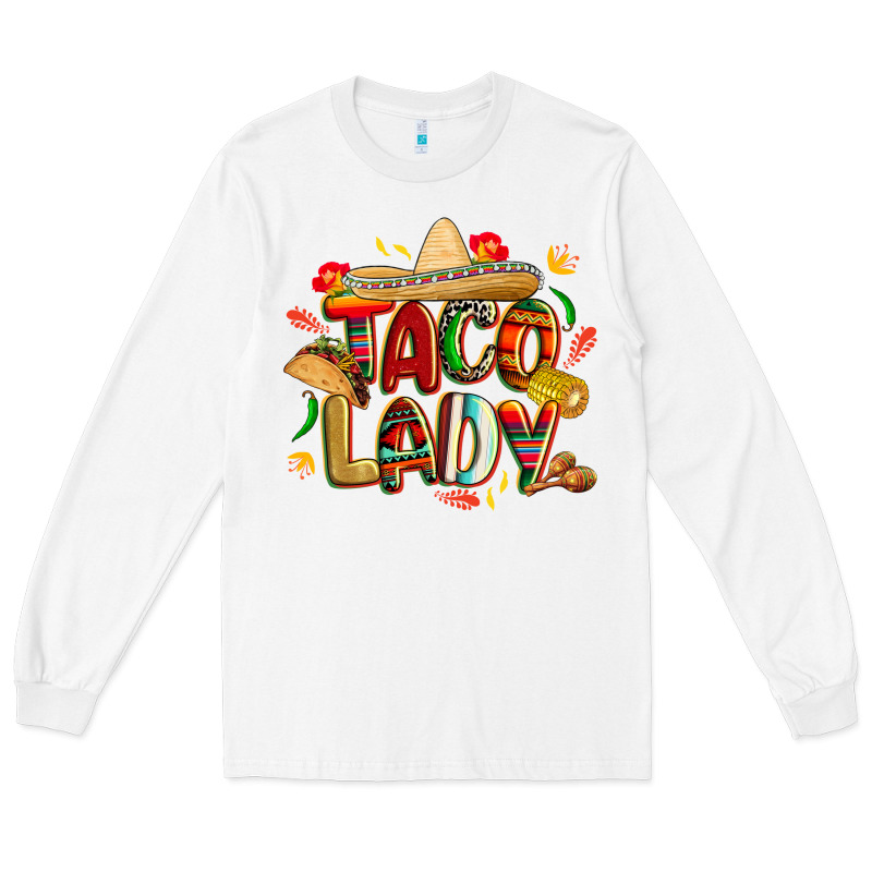 Cinco De Mayo Taco Lady Long Sleeve Tee by CowGirlArtShop | Teevron