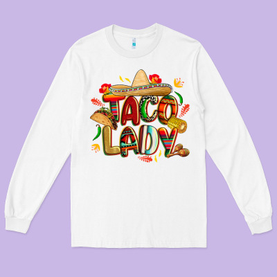 Cinco De Mayo Taco Lady Long Sleeve Tee Designed By Cowgirlartshop