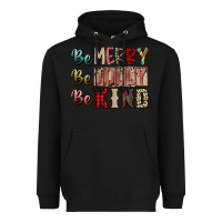 Black be merry be jolly be kind Heavyweight Hoodie - SublimationCraftShop