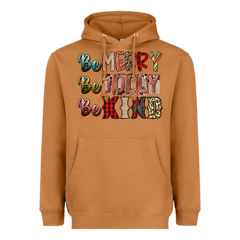 Be Merry Be Jolly Be Kind Heavyweight Hoodie by SublimationCraftShop | Teevron