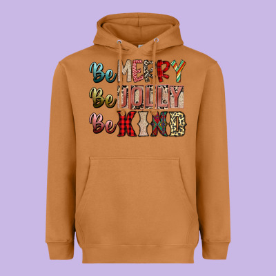 Be Merry Be Jolly Be Kind Heavyweight Hoodie Designed By Sublimationcraftshop