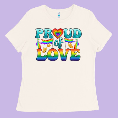 Lgbtq Proud Of Love Ladies Tee Designed By Bundleandbundleshop