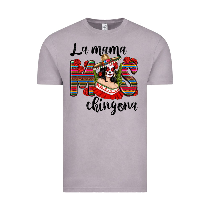 La Mama Mos Chingona Vintage Tee by texasbilliewilder | Teevron