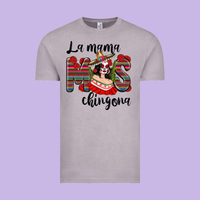 La Mama Mos Chingona Vintage Tee Designed By Texasbilliewilder