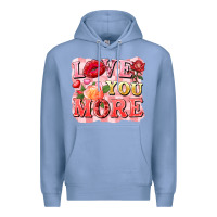 Love You More Premium Hoodie | Teevron