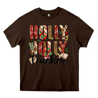 Chocolate Brown holly jolly teacher Heavy Core Tee - MaliasSmallBusiness