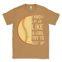 Toasted Coconut I Know I Play Like A Girl Try To Keep Up Softball Classic Tee - Bettercallsaul