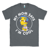 Charcoal Heather The Simpsons Milhouse My Mom Says I'm Cool V1 Classic Tee - tuanDangUi