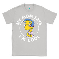 Moon Dust The Simpsons Milhouse My Mom Says I'm Cool V1 Classic Tee - tuanDangUi