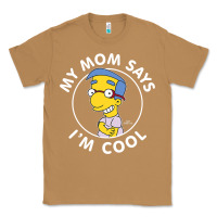 Toasted Coconut The Simpsons Milhouse My Mom Says I'm Cool V1 Classic Tee - tuanDangUi