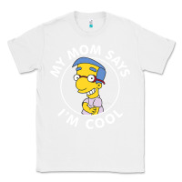 White The Simpsons Milhouse My Mom Says I'm Cool V1 Classic Tee - tuanDangUi