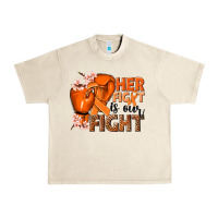 Sandshell Her fight is our fight Kidney Cancer orange ribbon Urban Heavy Tee - NancyCooperArtShop