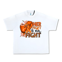 White Her fight is our fight Kidney Cancer orange ribbon Urban Heavy Tee - NancyCooperArtShop