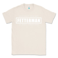 Natural John Fetterman, Vote Fetterman For Senate, Preside Classic Tee - tuanDangUi