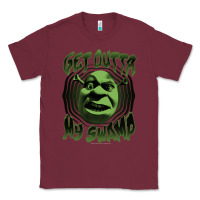 Burgundy Shrek Get Outta My Swamp Classic Tee - tuanDangUi