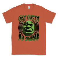 Copper Shrek Get Outta My Swamp Classic Tee - tuanDangUi