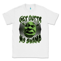 White Shrek Get Outta My Swamp Classic Tee - tuanDangUi