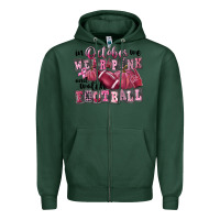 Sports Green in october we wear pink and watch football Zipper Hoodie - FaDigitalArtStudio