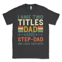 Smoke I Have Two Tıtles Dad And Step Dad And I Rock Them Classic Tee - Bettercallsaul