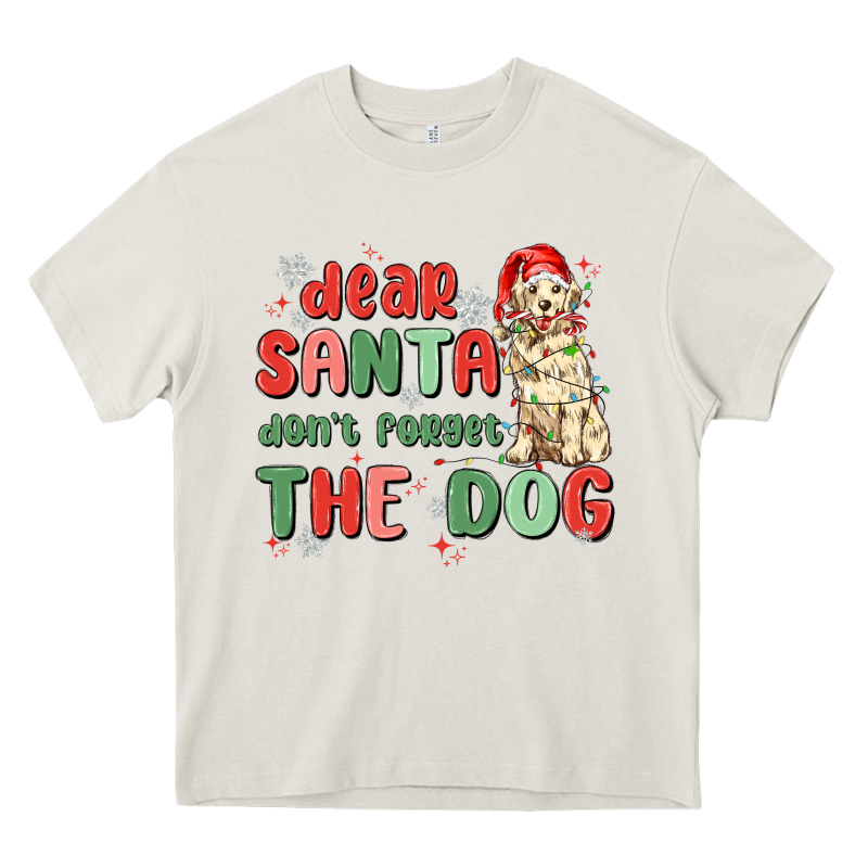 Dear Santa Dont Forget The Dog Heavy Core Tee by MaliasSmallBusiness | Teevron