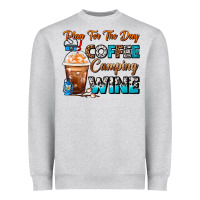 Plan For The Day Coffee Camping Wine Frappe Coffee Heavyweight Sweatshirt | Teevron
