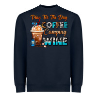 Navy Plan For The Day Coffee Camping Wine Frappe Coffee Heavyweight Sweatshirt - FaDigitalArtStudio