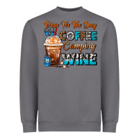 Storm Plan For The Day Coffee Camping Wine Frappe Coffee Heavyweight Sweatshirt - FaDigitalArtStudio