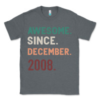 Awesome Since December 2008 Classic Tee | Teevron