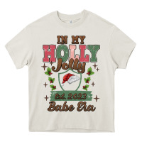 Cream in my holly jolly babe era Heavy Core Tee - MaliasSmallBusiness